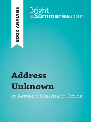 cover image of Address Unknown by Kathrine Kressmann Taylor (Book Analysis)